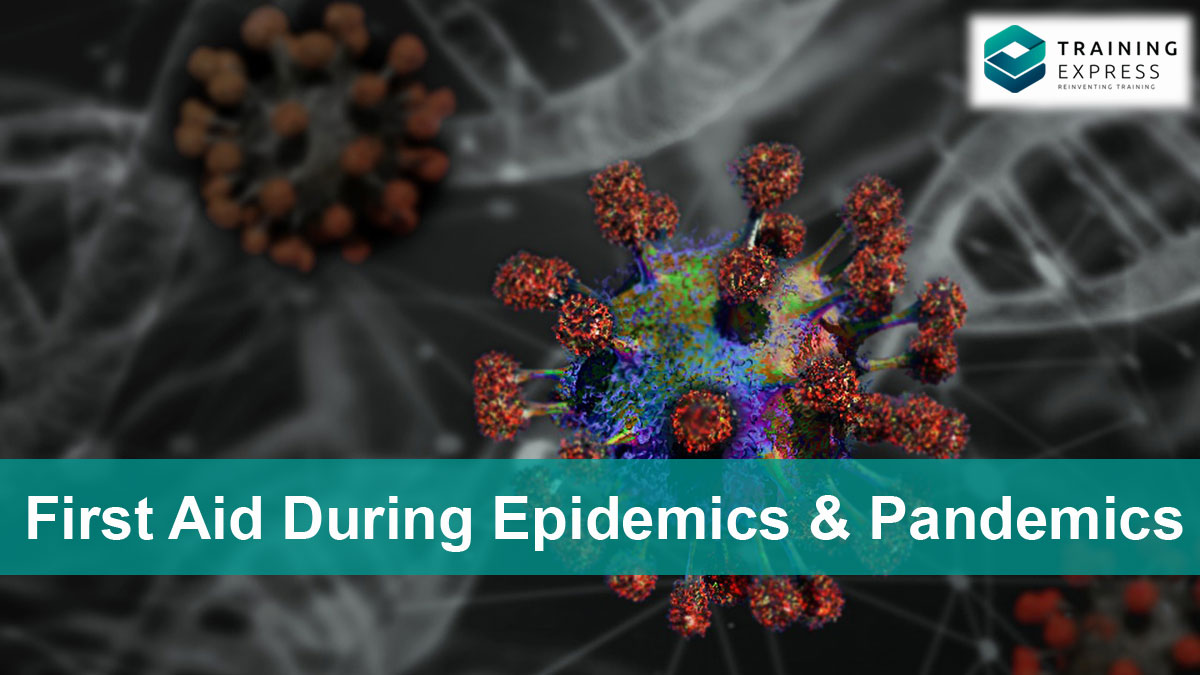 Paediatric First Aid During-Epidemics and Pandemics