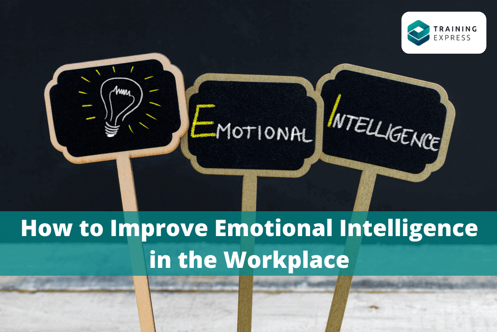 Emotional intelligence in the workplace